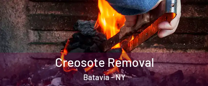  Creosote Removal Batavia - NY